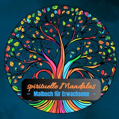 Spirituelle Mandalas & Symbole – Malbuch für die Seele: 50 Designs für Entspannung, Energiearbeit und kreative Meditation