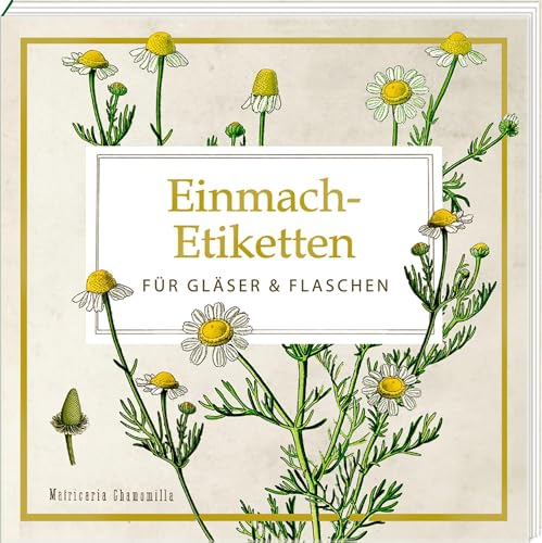 Etikettenbüchlein – Einmach-Etiketten für Gläser und Flaschen