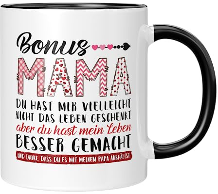 TassenTicker - Bonus Mama, du hast mir vielleicht - Geschenk für die Stiefmama - Geburtstag - Geburtstagsgeschenk - für die Stiefmutter - Muttertag - Weihnachten - Geburtstag (Schwarz)