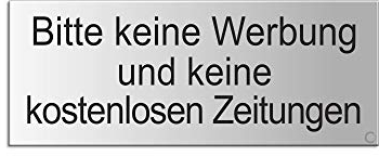 Schild Bitte keine Werbung und keine kostenlosen Zeitungen Briefkastenschild Aluminium silbermatt eloxiert 66 x 25 mm