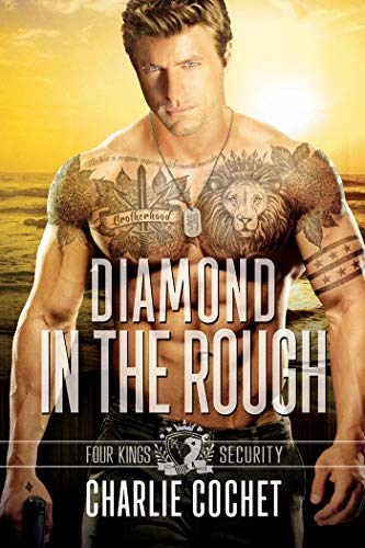 Diamond in the Rough: Four Kings Security Book Four (English Edition)
