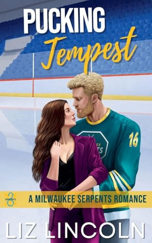 Pucking Tempest: A One-Night Stand, Brother's Teammate, Workplace Hockey Romance (Milwaukee Serpents, Band 1)
