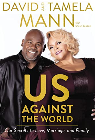 Us Against the World: Our Secrets to Love, Marriage, and Family