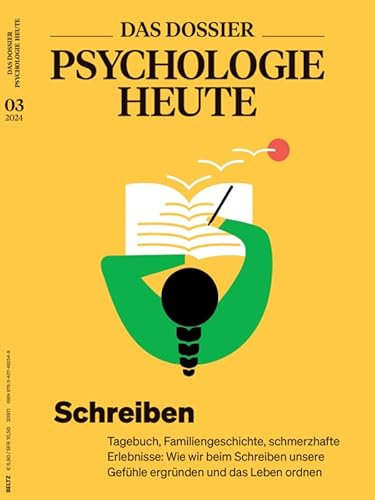 Psychologie Heute Dossier 3/2024 Schreiben