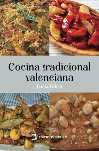 Cocina tradicional valenciana: 6 (Llibres Acadèmics)
