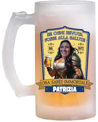Bombo Boccale da birra in vetro personalizzato con la data di nascita, il nome e la faccia della festeggiata etichetta Immortale Lei