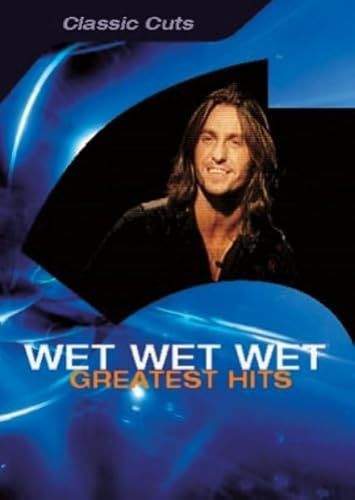 Wet Wet Wet - Greatest Hits