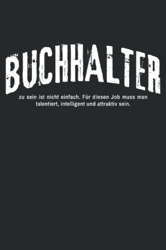 Lustiges Buchhalter Notizbuch (liniert) Buchhaltung