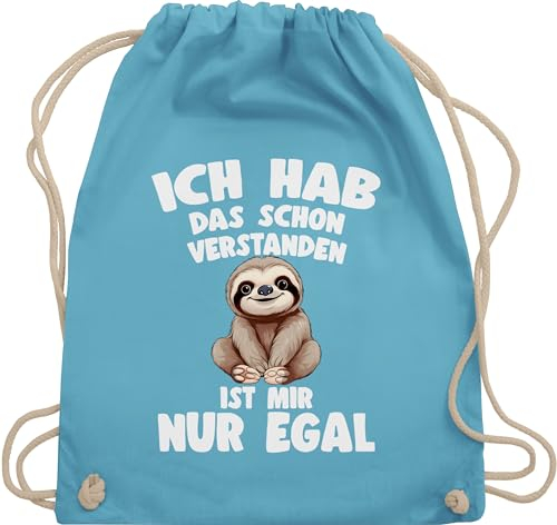 Shirtracer Turnbeutel Rucksack - Taschen - Ich hab das schon verstanden ist mir nur egal I Lustiger Spruch Faultier - Unisize - Hellblau - lustige sprüche sloth is stoffrucksack mit verstanden,