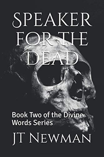 Speaker for the Dead: Book Two of the Divine Words Series