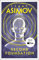 Second Foundation: The greatest science fiction series of all time, now a major series from Apple TV+ (The Foundation Trilogy, Book 3) (English Edition)