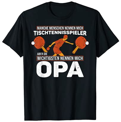 Herren Tischtennisspieler Großvater Spruch für Tischtennis Opa T-Shirt
