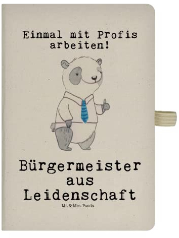 Mr. & Mrs. Panda DIN A5 Baumwoll Notizbuch Bürgermeister Leidenschaft - Geschenk, Eintragebuch, Bürgermeister Geschenk zum Amtsantritt, Mitarbeiter,