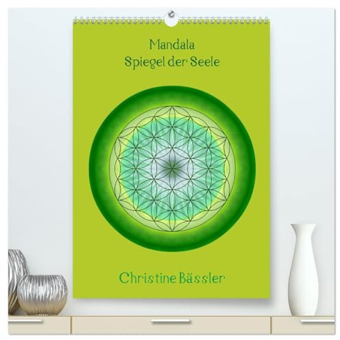Mandalas - Spiegel der Seele (hochwertiger Premium Wandkalender 2026 DIN A2 hoch), Kunstdruck in Hochglanz: Kreisbilder in verschiedenen Farben und Formen (CALVENDO Glaube)