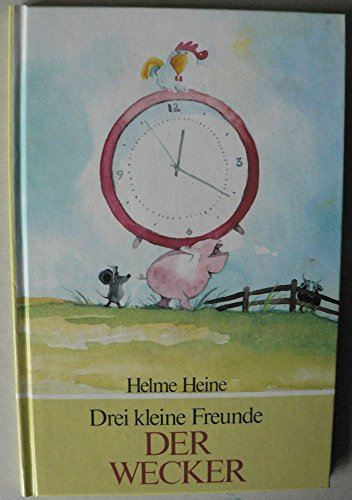 Drei kleine Freunde/Der Wecker