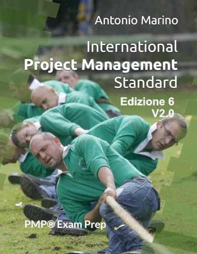 International Project Management Standard: PMP® Exam Prep