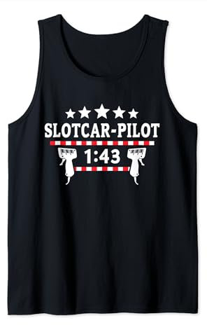 Slotcars Slotracing Spruch Slotrace Verein Slotcar Tank Top