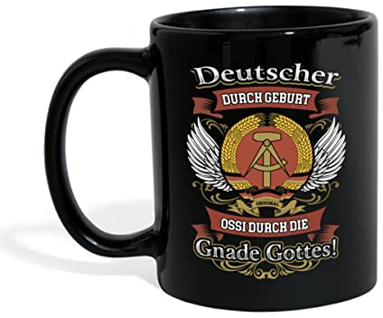 Spreadshirt Deutscher Durch Geburt Ossi Durch Tasse Einfarbig, One size, Schwarz