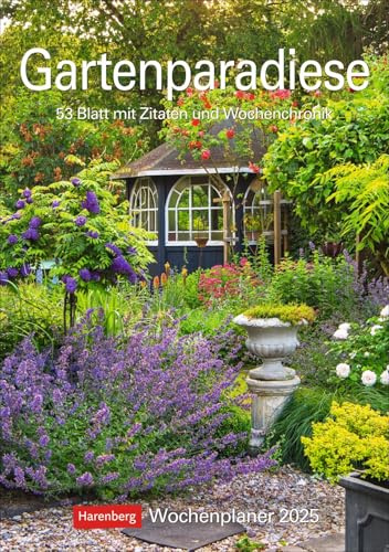 Gartenparadiese - Wochenplaner 2025 - Harenberg-Verlag - 53 Blatt mit Zitaten und Wochenchronik - Wandkalender - 25 cm x 35,5 cm