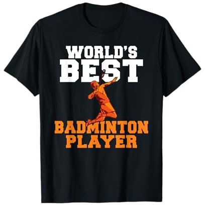Badminton: Der beste Badmintonspieler der Welt T-Shirt