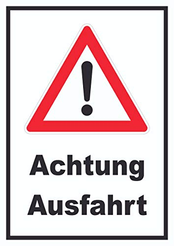 HB-Druck Achtung Ausfahrt Schild A2 (420x594mm)