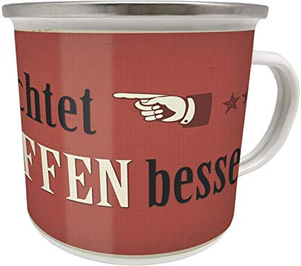 Blechwaren Fabrik Braunschweig GmbH Emaille Becher 0,5 L - NÜCHTERN BETRACHTET WAR ES BESOFFEN Besser - EB30 Tasse