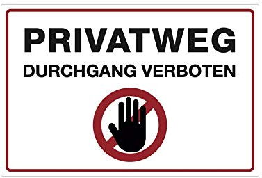 (Weiß, Aufkleber 300x200 mm) Hinweis-Schild/Text: PRIVATWEG - DURCHGANG VERBOTEN/Schild für Privatgrundstück/Betreten verboten/Kein Durchgang