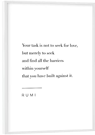artboxONE Poster mit weißem Rahmen 18x13 cm Typografie Your Task is Not to Seek for Love - Bild Rumi Ehe gedicht