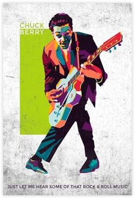 GJHTQLP Poster Chuck Berry 08 Leinwandposter Schlafzimmer Dekor Landschaft Büro Zimmer Dekor Geschenk 50 x 75 cm