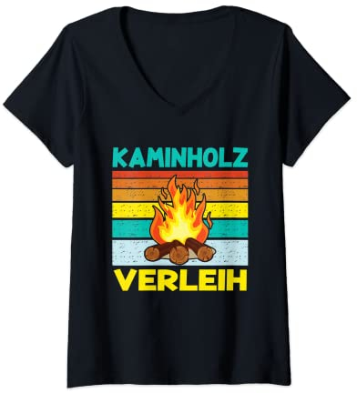 Damen Sarkastisch Ironischer Spruch - Kaminholz Verleih T-Shirt mit V-Ausschnitt