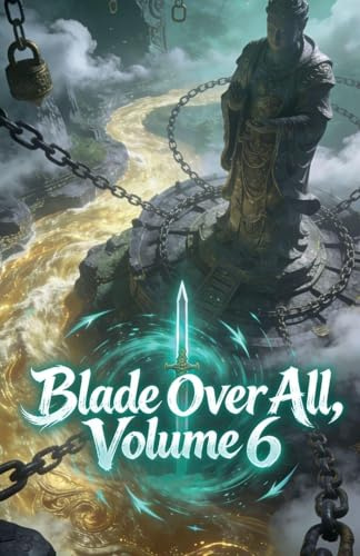 Blade Over All, Volume 6