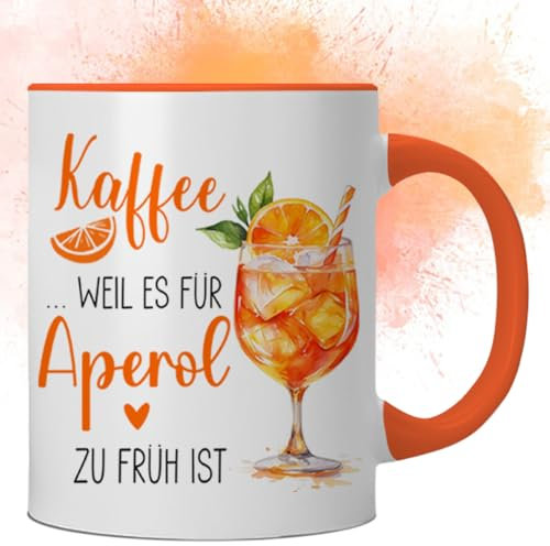 Aperol Tasse,Aperol Geschenk,Tasse mit Spruch Kaffee weil es für aperoli zu früh ist,Kaffeetasse mit Spruch orangen,Aperoli Spritz Gläser,Geschenk Arbeitskollegin Frau,Geschenkidee für Freunde