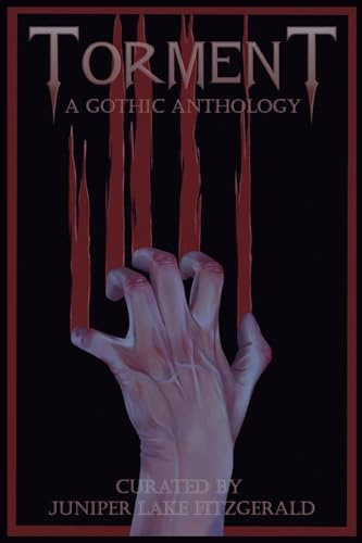 Torment: A Gothic Anthology