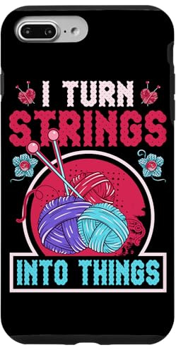I Turn Strings Into Things Case for iPhone 7 Plus/8 Plus