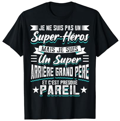 Arrière-Grand-père Humour T-Shirt