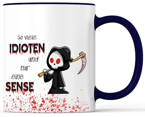 Tasse mit Spruch Viele Idioten und nur eine Sense Becher Sarkastisch Sarkasmus schwarzer Humor - lustiges Geschenk - Kaffeebecher als Geschenkidee - Kaffeetasse 330ml - Weiss-Blau