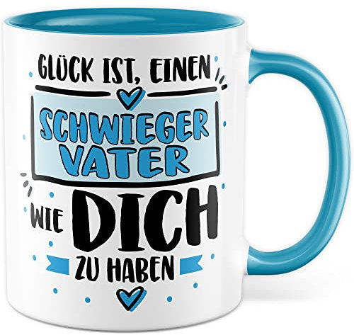 Schwiegervater Tasse mit Spruch Schwiegerpapa Vatertag Kaffeetasse Schwiegersohn Kaffee-Becher Schwiegertochter Geschenk Geschenkidee Schwiegereltern Geburtstag