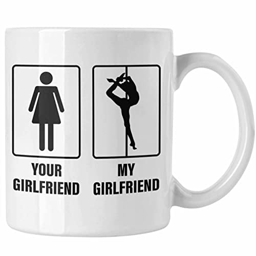 Trendation - Poledance Tasse Geschenk My Girlfriend Your Girlfriend Stangentanz Pole Dance (Weiß)