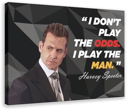 Harvey Specter Zitat Leinwand Poster Schlafzimmer Dekor Sport Landschaft Büro Zimmer Dekor Geschenk Rahmenstil 60 x 90 cm