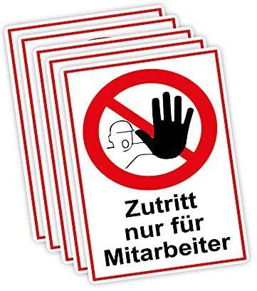 5 Stück XXL Zutritt nur für Mitarbeiter Schild 30 x 40cm aus stabiler PVC Hartschaumplatte 5mm mit UV-Schutz von STROBO
