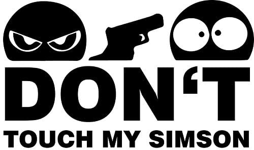 Don't Touch My Simson Aufkleber schwarz Sticker Moped JDM Kult Motorrad 11x7 cm geplottet