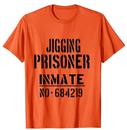 Jiggers Fishing - Halloween Costume Funny Prisoner Inmate T-Shirt