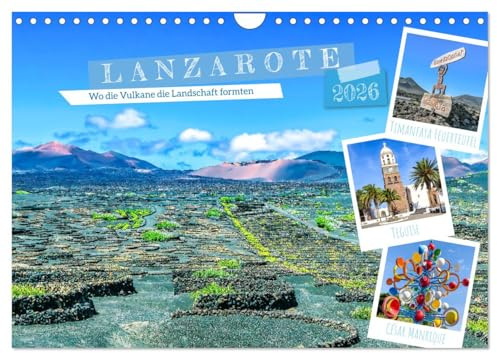 Lanzarote - Wo die Vulkane die Landschaft formten (Wandkalender 2026 DIN A4 quer), CALVENDO Monatskalender: Impressionen von der kanarischen Insel ... von Jahren erschaffen wurde. (CALVENDO Orte)