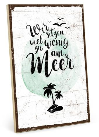 TypeStoff Holzschild mit Spruch – Zu wenig am Meer – im Vintage-Look mit Zitat als Geschenk und Dekoration zum Thema Strand, Urlaub - HS-01401