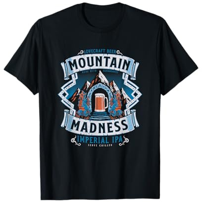 Der Berg des Wahnsinns - Ein altmodischer Horrorfilm Lovecraft T-Shirt