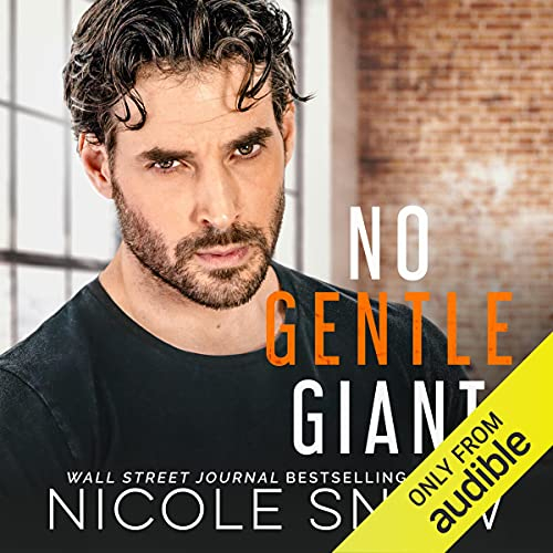 No Gentle Giant: A Small Town Romance (Heroes of Heart’s Edge, Book 7)