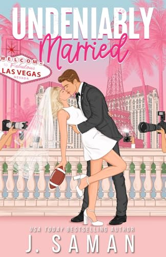 Undeniably Married: Special Edition Cover (Boston's Irresistible Billionaires, Band 4)