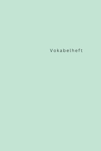 Vokabelheft: 3 Spalten Vokabeln