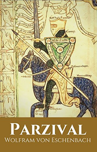 Parzival: Gesamtausgabe der 16 Bücher