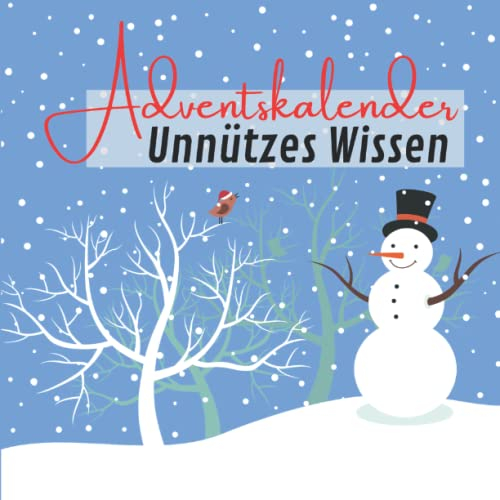 Adventskalender Unnützes Wissen: Der Weihnachtskalender für Kinder 2022 | Jeden Tag kuriose Fakten aus der ganzen Welt